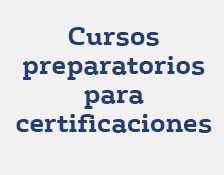 Cursos preparatorios para certificaciones