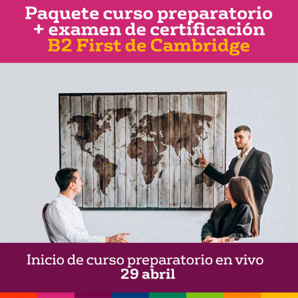 Paquete curso preparatorio + examen de certificación B2 First de Cambridge
